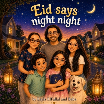 Eid Says Night Night