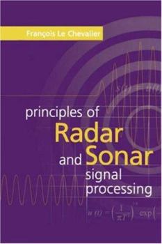 Paperback Principles of Radar and Sonar Signal Processing Book