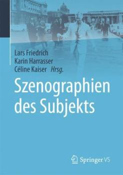Paperback Szenographien Des Subjekts [German] Book