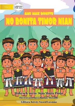 Paperback We are Timorese - Ami mak Bonitu no Bonita Timor nian [Tetum] Book