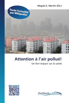 Paperback Attention à l'air pollué! [French] Book