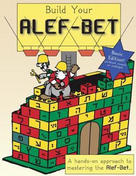 Paperback Build Your Alef-Bet (Basic Edition) [Hebrew] Book