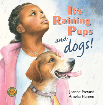 Hardcover It's Raining Pups and Dogs! Book