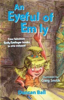 An Eyeful of Emily - Book  of the Emily Eyefinger