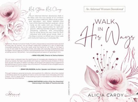 Walk in His Ways: An Adorned Women Devotional