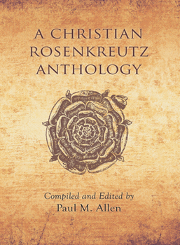 Hardcover A Christian Rosenkreutz Anthology Book