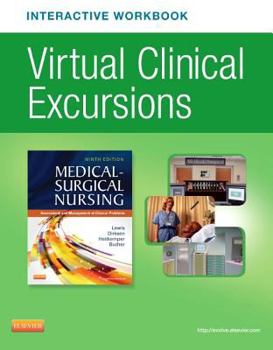 Paperback Virtual Clinical Excursions Online and Print Workbook for Medical-Surgical Nursing Book