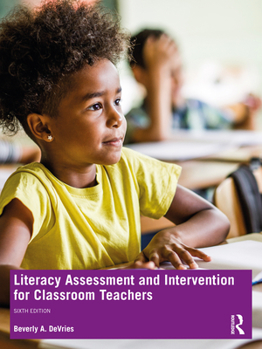 Paperback Literacy Assessment and Intervention for Classroom Teachers Book