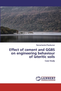 Paperback Effect of cement and GGBS on engineering behaviour of lateritic soils Book