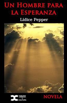 Paperback Un hombre para la esperanza [Spanish] Book