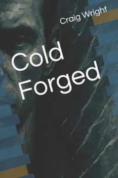 Cold Forged (The Cold)