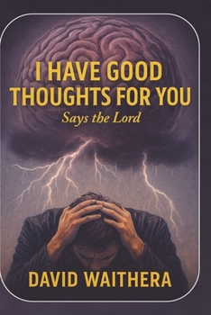 Paperback I Have Good Thoughts for You Book