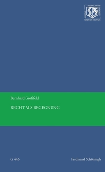 Paperback Recht ALS Begegnung [German] Book