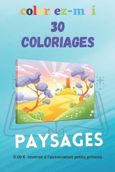 Paperback 30 coloriages de paysages: coloriages pour enfant [French] Book