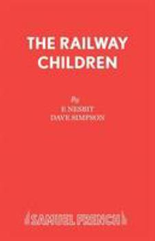 The Railway Children (Acting Edition)