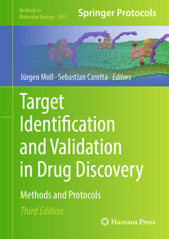 Hardcover Target Identification and Validation in Drug Discovery: Methods and Protocols Book