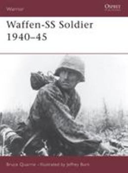 Waffen-SS Soldier: 1940-1945 (Warrior, No. 2) - Book #2 of the Osprey Warrior