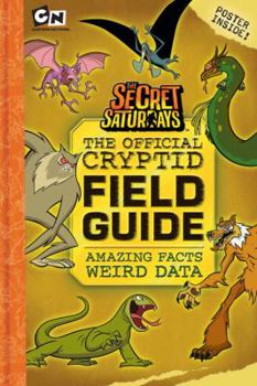 Paperback The Official Cryptid Field Guide [With Poster] Book