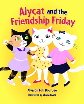 Hardcover Alycat and the Friendship Friday Book