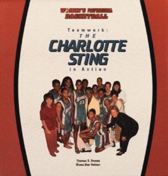 Library Binding Teamwork, the Charlotte Sting in Action Book