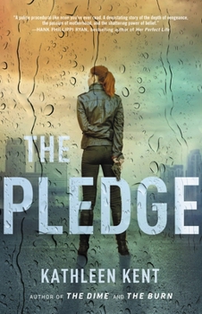 The Pledge - Book #3 of the Betty Rhyzyk