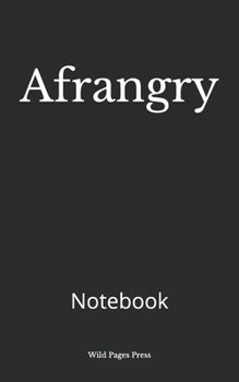 Paperback Afrangry: Notebook Book