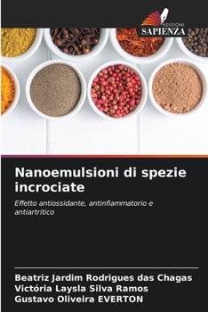 Paperback Nanoemulsioni di spezie incrociate [Italian] Book