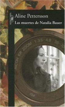 Paperback Las muertes de Natalia Bauer [Spanish] Book