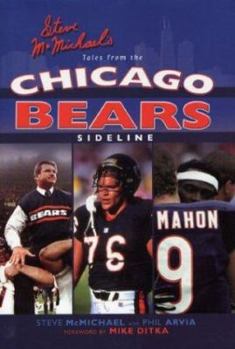 Hardcover Steve McMichael's Tales from the Chicago Bears Sideline Book