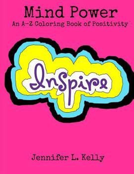 Paperback Mind Power: An A-Z Coloring Book of Positivity Book