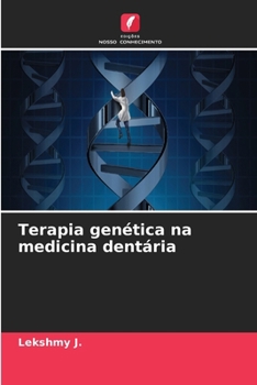 Paperback Terapia genética na medicina dentária [Portuguese] Book