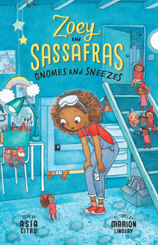 Hardcover Gnomes and Sneezes: Zoey and Sassafras #10 Book