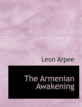 Paperback The Armenian Awakening Book