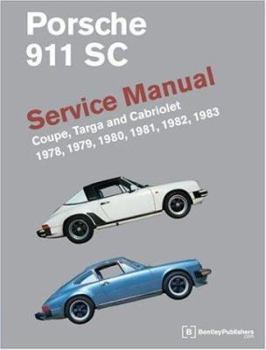 Paperback Porsche 911 SC: Service Manual: Coupe, Targa, and Cabriolet: 1978, 1979, 1980, 1981, 1982, 1983 Book