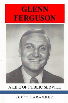 Paperback Glenn Ferguson: A Life of Public Service Book