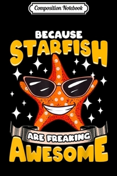 Composition Notebook: Starfish Funny Beach Lover Outfit  Journal/Notebook Blank Lined Ruled 6x9 100 Pages