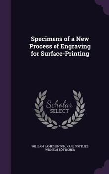 Hardcover Specimens of a New Process of Engraving for Surface-Printing Book