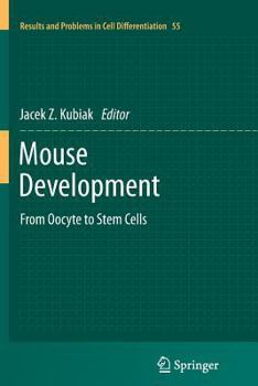 Paperback Mouse Development: From Oocyte to Stem Cells Book