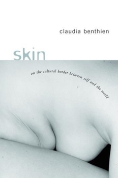 Hardcover Skin: On the Cultural Border Between Self and World Book