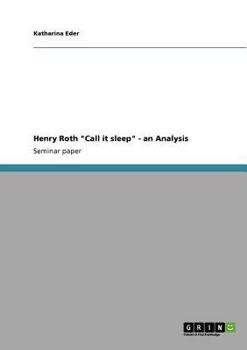 Paperback Henry Roth "Call it sleep" - an Analysis Book