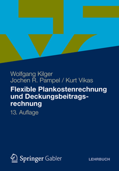 Hardcover Flexible Plankostenrechnung Und Deckungsbeitragsrechnung [German] Book