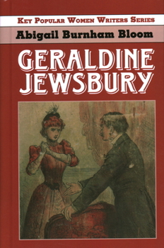 Geraldine Jewsbury - Book  of the Key Popular Women Writers