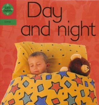 Hardcover Night and Day (Let's Explore) (Lets Explore: Time) Book