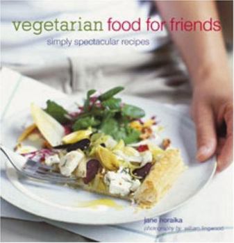 Paperback Vegetarian Food for Friends: Simply Spectacular Recipes Book
