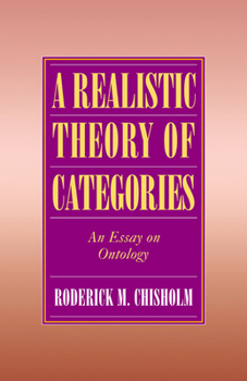 Paperback A Realistic Theory of Categories: An Essay on Ontology Book