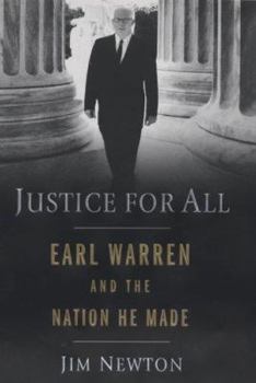 Hardcover Justice for All: Earl Warren and the Nation He Made Book