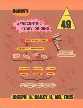 Paperback Bailey's AFROCENTRIC STORY ORIGINS Book