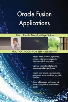 Paperback Oracle Fusion Applications The Ultimate Step-By-Step Guide Book