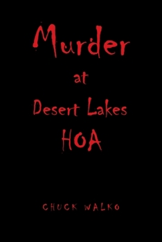 Paperback Murder at Desert Lakes Hoa Book