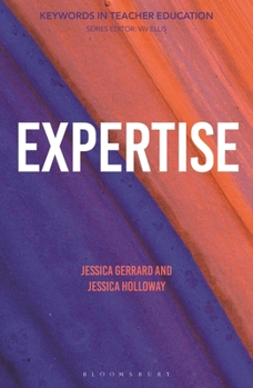 Paperback Expertise: Keywords in Teacher Education Book